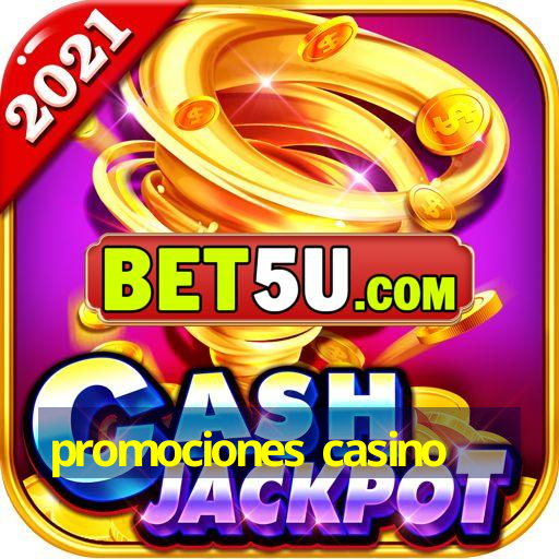 promociones casino